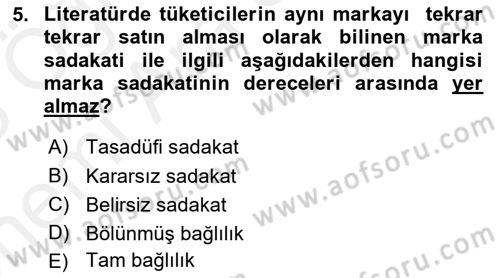 Marka İletişimi Tasarımı ve Uygulamaları Dersi 2017 - 2018 Yılı (Vize) Ara Sınav Soruları 5. Soru