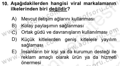 Marka İletişimi Tasarımı ve Uygulamaları Dersi 2017 - 2018 Yılı (Final) Dönem Sonu Sınav Soruları 10. Soru