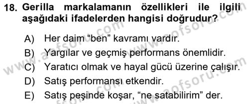Marka İletişimi Tasarımı ve Uygulamaları Dersi 2017 - 2018 Yılı (Final) Dönem Sonu Sınav Soruları 18. Soru