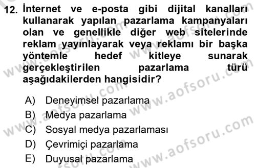 Marka İletişimi Tasarımı ve Uygulamaları Dersi 2018 - 2019 Yılı 3 Ders Sınav Soruları 12. Soru