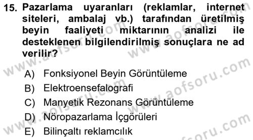 Marka İletişimi Tasarımı ve Uygulamaları Dersi 2018 - 2019 Yılı 3 Ders Sınav Soruları 15. Soru