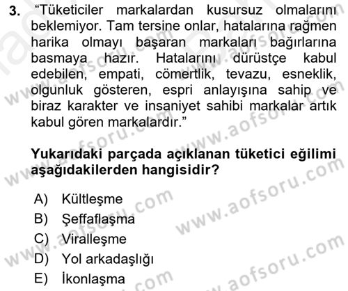 Marka İletişimi Tasarımı ve Uygulamaları Dersi 2018 - 2019 Yılı (Vize) Ara Sınavı 3. Soru