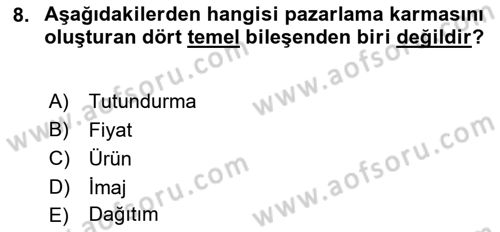 Marka İletişimi Tasarımı ve Uygulamaları Dersi 2018 - 2019 Yılı (Vize) Ara Sınavı 8. Soru