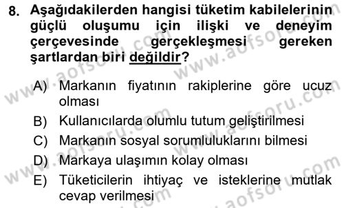 Marka İletişimi Tasarımı ve Uygulamaları Dersi 2018 - 2019 Yılı Yaz Okulu Sınav Soruları 8. Soru