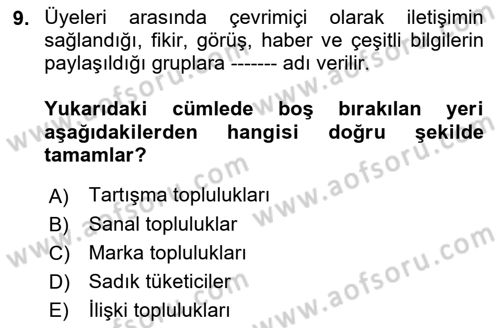 Marka İletişimi Tasarımı ve Uygulamaları Dersi 2018 - 2019 Yılı Yaz Okulu Sınav Soruları 9. Soru