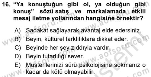 Marka İletişimi Tasarımı ve Uygulamaları Dersi 2020 - 2021 Yılı Yaz Okulu Sınav Soruları 16. Soru