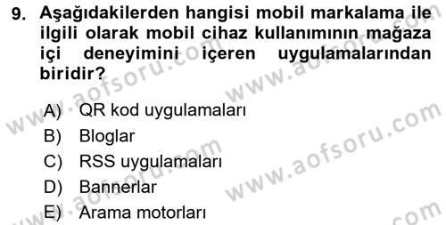 Marka İletişimi Tasarımı ve Uygulamaları Dersi 2021 - 2022 Yılı (Final) Dönem Sonu Sınav Soruları 9. Soru