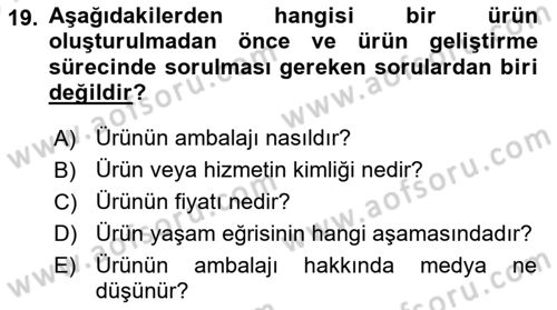 Marka İletişimi Tasarımı ve Uygulamaları Dersi 2023 - 2024 Yılı (Vize) Ara Sınav Soruları 19. Soru