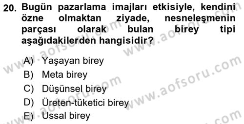 Marka İletişimi Tasarımı ve Uygulamaları Dersi 2023 - 2024 Yılı (Vize) Ara Sınav Soruları 20. Soru