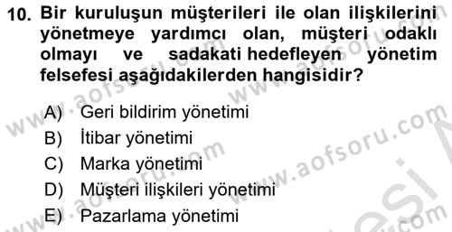 Marka İletişimi Tasarımı ve Uygulamaları Dersi 2023 - 2024 Yılı (Final) Dönem Sonu Sınav Soruları 10. Soru