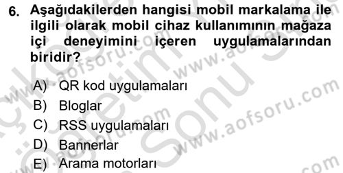 Marka İletişimi Tasarımı ve Uygulamaları Dersi 2023 - 2024 Yılı (Final) Dönem Sonu Sınav Soruları 6. Soru