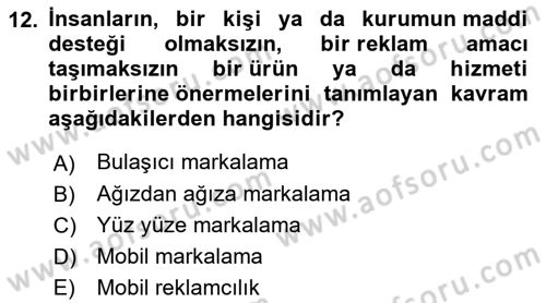 Marka İletişimi Tasarımı ve Uygulamaları Dersi 2023 - 2024 Yılı Yaz Okulu Sınav Soruları 12. Soru