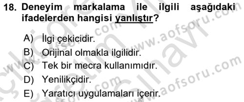 Marka İletişimi Tasarımı ve Uygulamaları Dersi 2024 - 2025 Yılı (Vize) Ara Sınav Soruları 18. Soru
