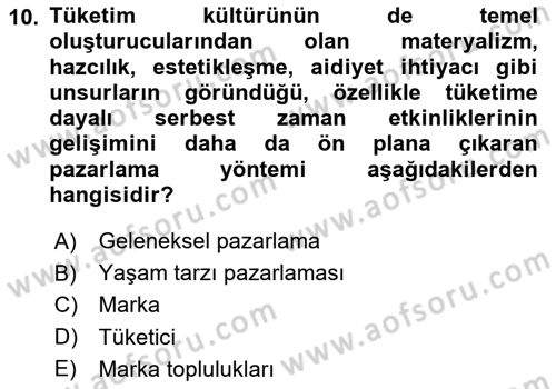 Marka İletişimi Tasarımı ve Uygulamaları Dersi 2024 - 2025 Yılı Yaz Okulu Sınav Soruları 10. Soru