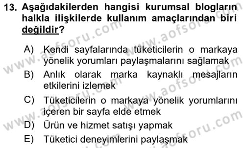 Marka İletişimi Tasarımı ve Uygulamaları Dersi 2024 - 2025 Yılı Yaz Okulu Sınav Soruları 13. Soru