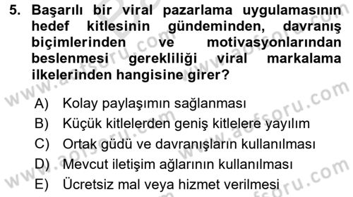 Marka İletişimi Tasarımı ve Uygulamaları Dersi 2025 - 2026 Yılı (Final) Dönem Sonu Sınav Soruları 5. Soru