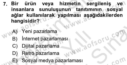 Marka İletişimi Tasarımı ve Uygulamaları Dersi 2025 - 2026 Yılı (Final) Dönem Sonu Sınav Soruları 7. Soru