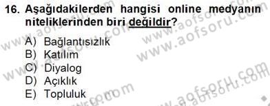 Reklamda Yaratıcılık ve Yazarlık Dersi 2012 - 2013 Yılı (Final) Dönem Sonu Sınav Soruları 16. Soru