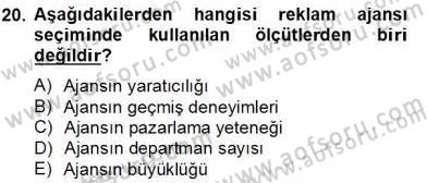 Reklamda Yaratıcılık ve Yazarlık Dersi 2012 - 2013 Yılı (Final) Dönem Sonu Sınav Soruları 20. Soru