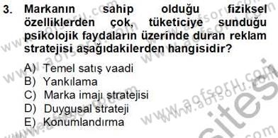 Reklamda Yaratıcılık ve Yazarlık Dersi 2012 - 2013 Yılı (Final) Dönem Sonu Sınav Soruları 3. Soru
