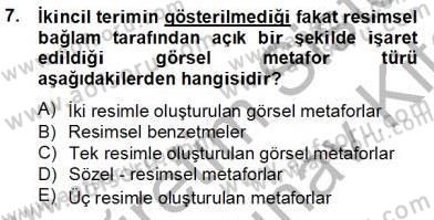 Reklamda Yaratıcılık ve Yazarlık Dersi 2012 - 2013 Yılı (Final) Dönem Sonu Sınav Soruları 7. Soru