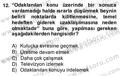 Reklamda Yaratıcılık ve Yazarlık Dersi 2013 - 2014 Yılı (Vize) Ara Sınav Soruları 12. Soru