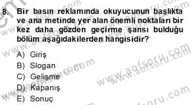 Reklamda Yaratıcılık ve Yazarlık Dersi 2013 - 2014 Yılı (Final) Dönem Sonu Sınav Soruları 8. Soru