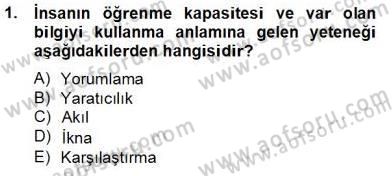 Reklamda Yaratıcılık ve Yazarlık Dersi 2013 - 2014 Yılı Tek Ders Sınav Soruları 1. Soru