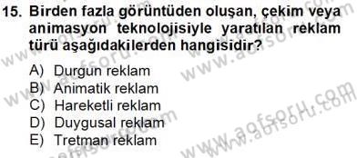 Reklamda Yaratıcılık ve Yazarlık Dersi 2013 - 2014 Yılı Tek Ders Sınav Soruları 15. Soru