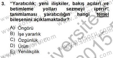 Reklamda Yaratıcılık ve Yazarlık Dersi 2014 - 2015 Yılı (Vize) Ara Sınav Soruları 3. Soru