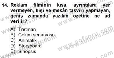 Reklamda Yaratıcılık ve Yazarlık Dersi 2014 - 2015 Yılı (Final) Dönem Sonu Sınav Soruları 14. Soru