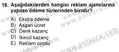 Reklamda Yaratıcılık ve Yazarlık Dersi 2014 - 2015 Yılı (Final) Dönem Sonu Sınav Soruları 18. Soru