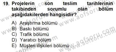 Reklamda Yaratıcılık ve Yazarlık Dersi 2014 - 2015 Yılı (Final) Dönem Sonu Sınav Soruları 19. Soru