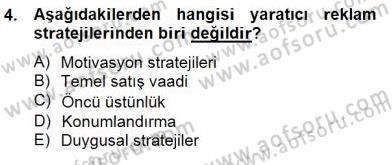 Reklamda Yaratıcılık ve Yazarlık Dersi 2014 - 2015 Yılı (Final) Dönem Sonu Sınav Soruları 4. Soru