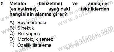 Reklamda Yaratıcılık ve Yazarlık Dersi 2014 - 2015 Yılı (Final) Dönem Sonu Sınav Soruları 5. Soru