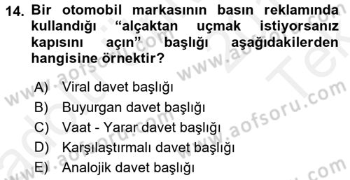 Reklamda Yaratıcılık ve Yazarlık Dersi 2015 - 2016 Yılı Tek Ders Sınav Soruları 14. Soru
