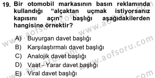 Reklamda Yaratıcılık ve Yazarlık Dersi 2016 - 2017 Yılı 3 Ders Sınav Soruları 19. Soru