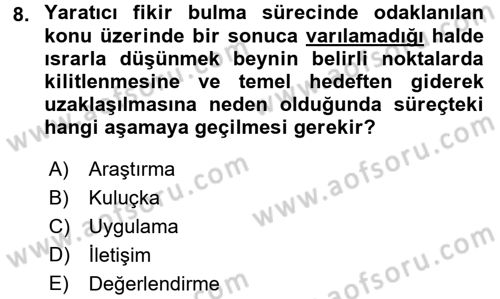 Reklamda Yaratıcılık ve Yazarlık Dersi 2016 - 2017 Yılı 3 Ders Sınav Soruları 8. Soru