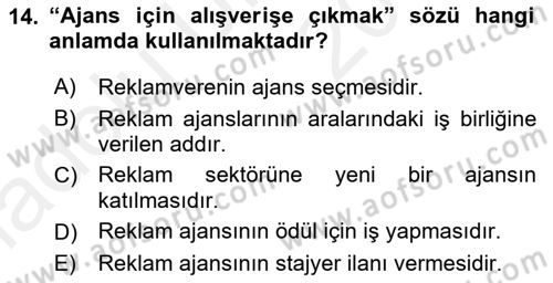 Reklamda Yaratıcılık ve Yazarlık Dersi 2017 - 2018 Yılı 3 Ders Sınav Soruları 14. Soru