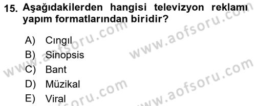 Reklamda Yaratıcılık ve Yazarlık Dersi 2017 - 2018 Yılı 3 Ders Sınav Soruları 15. Soru