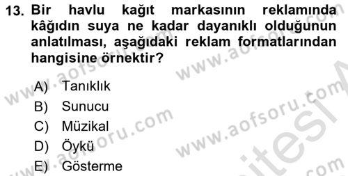 Reklamda Yaratıcılık ve Yazarlık Dersi 2018 - 2019 Yılı 3 Ders Sınav Soruları 13. Soru