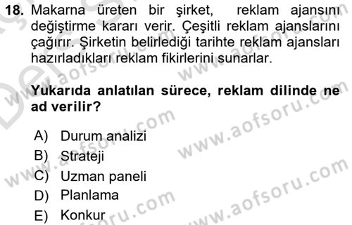 Reklamda Yaratıcılık ve Yazarlık Dersi 2018 - 2019 Yılı 3 Ders Sınav Soruları 18. Soru