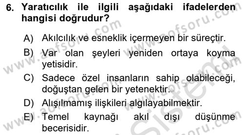 Reklamda Yaratıcılık ve Yazarlık Dersi 2018 - 2019 Yılı 3 Ders Sınav Soruları 6. Soru