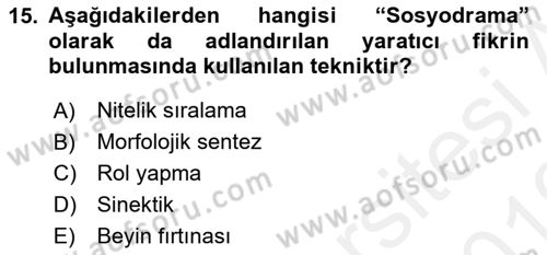 Reklamda Yaratıcılık ve Yazarlık Dersi 2018 - 2019 Yılı (Vize) Ara Sınav Soruları 15. Soru