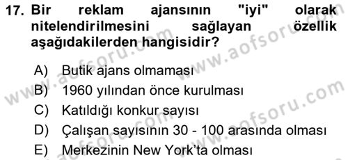 Reklamda Yaratıcılık ve Yazarlık Dersi 2018 - 2019 Yılı (Final) Dönem Sonu Sınav Soruları 17. Soru