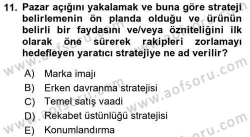 Reklamda Yaratıcılık ve Yazarlık Dersi 2018 - 2019 Yılı Yaz Okulu Sınav Soruları 11. Soru