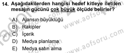 Reklamda Yaratıcılık ve Yazarlık Dersi 2018 - 2019 Yılı Yaz Okulu Sınav Soruları 14. Soru