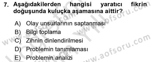 Reklamda Yaratıcılık ve Yazarlık Dersi 2020 - 2021 Yılı Yaz Okulu Sınav Soruları 7. Soru