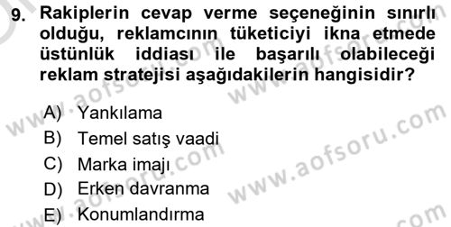Reklamda Yaratıcılık ve Yazarlık Dersi 2020 - 2021 Yılı Yaz Okulu Sınav Soruları 9. Soru