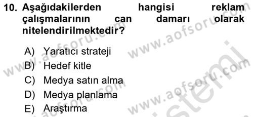 Reklamda Yaratıcılık ve Yazarlık Dersi 2021 - 2022 Yılı (Vize) Ara Sınav Soruları 10. Soru